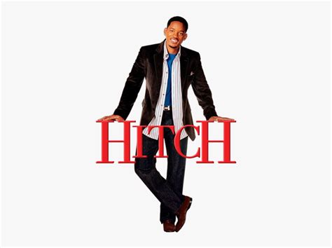 Hitch 2005 Movie Poster, HD Png Download - kindpng