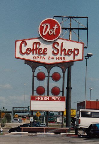 Classic Googie architecture and signage. Dot was opened in 1967 and ...