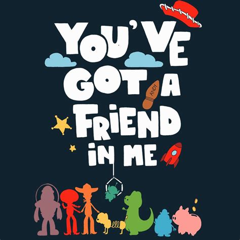 you've got a friend in me poster with cartoon characters and stars on it