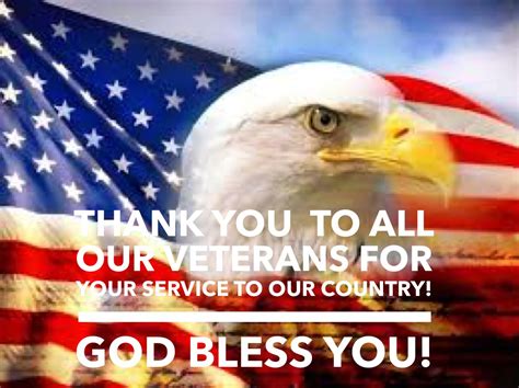 Thank you to all our Veterans for your service to our country! God ...