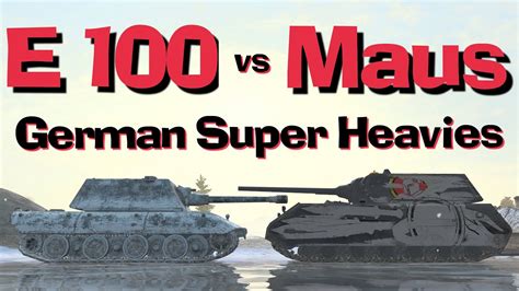 WOT Blitz Face Off || E 100 vs Maus - YouTube