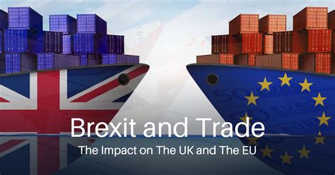 Brexit and Trade: The Impact on The UK and The EU | Trade Credebt