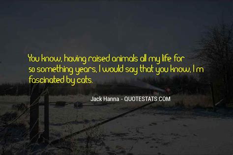 Top 23 Jack Hanna Quotes: Famous Quotes & Sayings About Jack Hanna