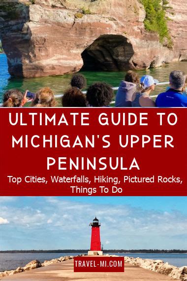 Ultimate Michigan UPPER PENINSULA Vacation Guide | Map | Attractions