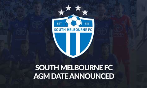 South Melbourne FC AGM Announced • - SMFC