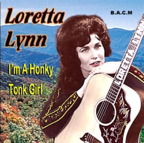 Lynn, Loretta: I'm A Honky Tonk Girl - Vintage Ford Parts, Music & Collectibles