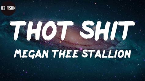 Megan Thee Stallion, "Thot Shit" (Lyrics) - YouTube