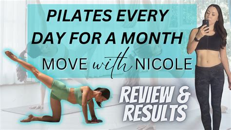 Move With Nicole Pilates Workouts | One Month Results - Pilates Workouts & Lifestyle Blog