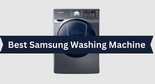 Best Samsung Washing Machine – Appliances Related Articles