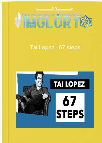 Tai Lopez – 67 steps - Fast Release