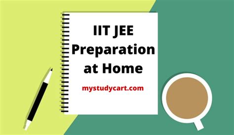 IIT JEE Preparation at Home – Best Tips to Prepare for JEE Mains