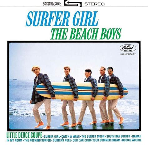 The Beach Boys - Surfer Girl Lyrics and Tracklist | Genius