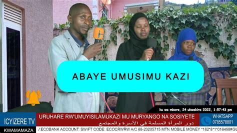 ABAYE UMUSILAMUKAZI KUBERA KUMVA IBIGANIRO BY'ICYIZERE DAWA TV - YouTube