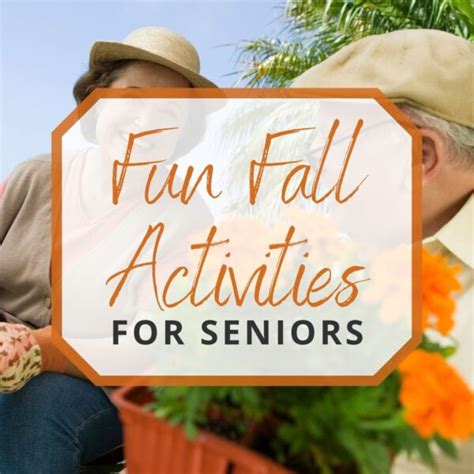 8 Fun Activities Seniors Will Enjoy This Fall Season