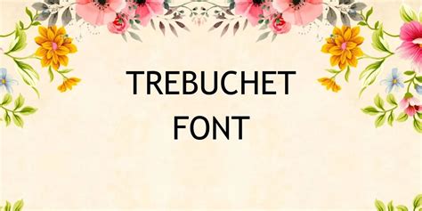 Trebuchet Font Free Download