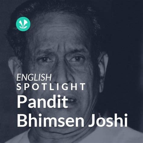 Pandit Bhimsen Joshi - Spotlight - Latest Songs Online - JioSaavn