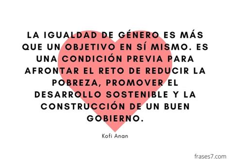 Frases De Igualdad De Genero