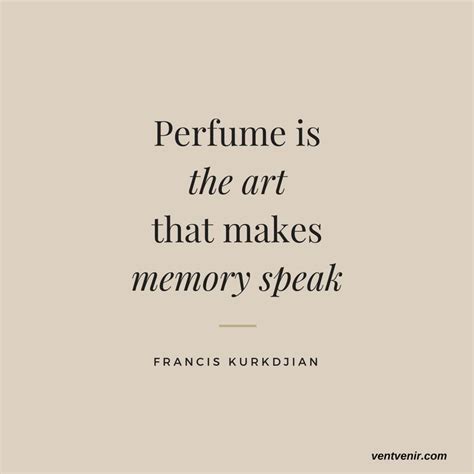 Perfume quote | Perfume quotes, Fragrance quote, Inspirational quotes