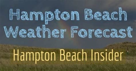 Hampton Beach Weather - Hampton Beach Insider