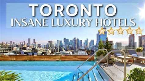 Top 10 Best Luxury 5 Star Hotels In TORONTO , CANADA - YouTube