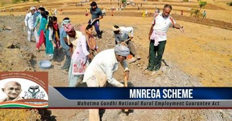 What is MNREGA Scheme ? How can people take advantage of it.: Jobs for Poor & Needy People ...