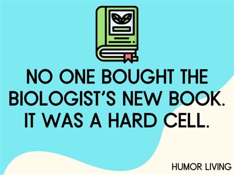 100+ Funny Biology Puns Scientifically Proven to Make You LOL - Humor Living