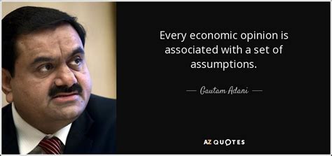 TOP 9 QUOTES BY GAUTAM ADANI | A-Z Quotes