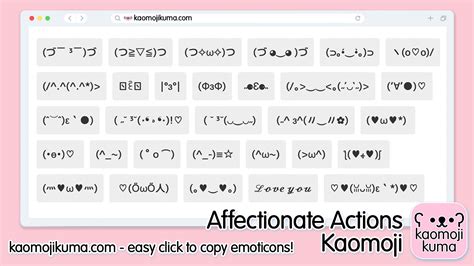 Kaomoji Affectionate Actions & Japanese Emoticons (｡♥‿♥｡) Kaomoji Kuma