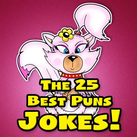 The 25 Top Puns - Jokes! - Prongo.com