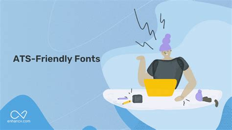 ATS Friendly Fonts | Enhancv