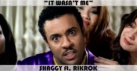 "It Wasn't Me" Song by Shaggy feat. Ricardo RikRok Ducent | Music Charts Archive