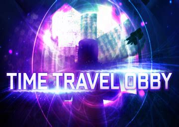 Roblox: Time Travel Obby - Speedrun.com