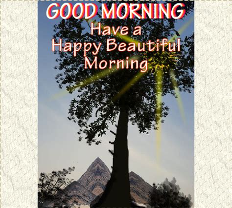 Happy Beautiful Morning. Free Good Morning eCards, Greeting Cards | 123 ...