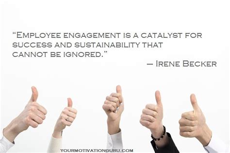 Top 23 Inspirational Employee Engagement Quotes