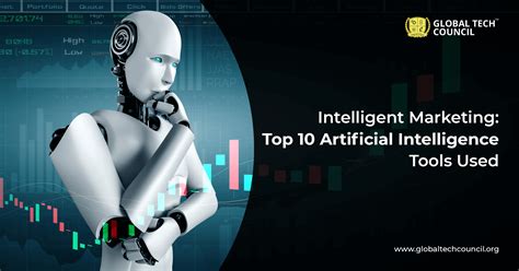 Intelligent Marketing: Top 10 Artificial Intelligence Tools Used in ...