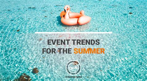 3 Corporate Event Trends for The Summer: Stay Cool, Trendy & Refresh Your Event Strategy 🧊