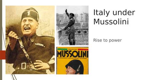 Mussolini Rise to Power | Teaching Resources