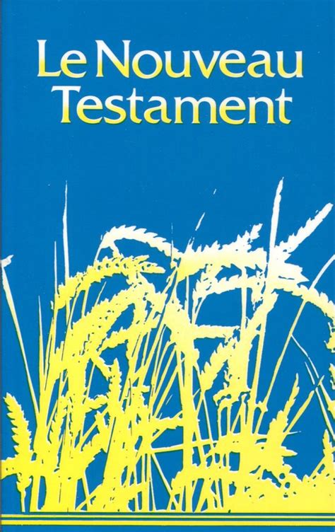 Le Nouveau Testament | Bibles