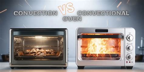 Convection Vs. Conventional Oven: What's The Difference? | Blog ...