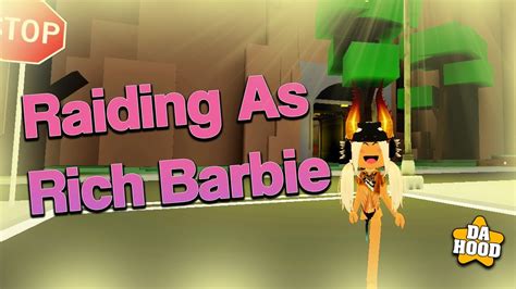 💅 Raiding as a RICH Barbie in Da Hood... *Funny* 💅 - YouTube