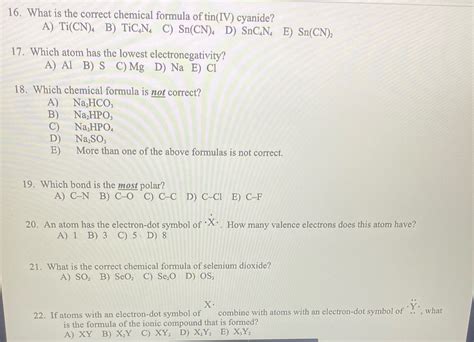 [Solved] Please help. 16. What is the correct chemical formula of tin ...