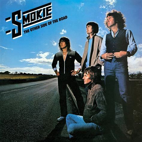 Smokie - 1979 - The Other Side Of The Road Cant Stop Loving You, Just ...