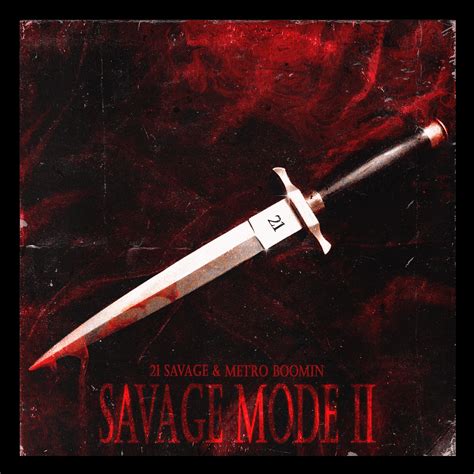 21 Savage & Metro Boomin - Savage Mode II : r/freshalbumart