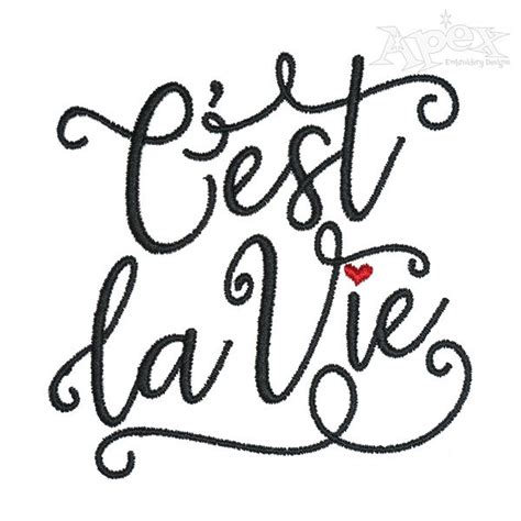 C'est la Vie Embroidery Design | Embroidery designs, Embroidery, Machine embroidery designs