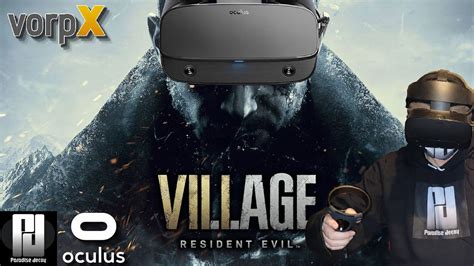 MIND BLOWING! - RESIDENT EVIL 8 in VR // Oculus Rift S // RTX 2070 ...