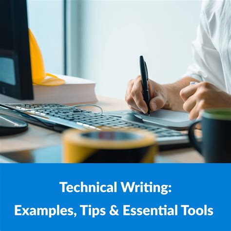 Technical Writing: Examples, Tips, and Essential Tools