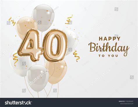 12,091 40th Birthday Images, Stock Photos, 3D objects, & Vectors ...