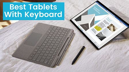 10 Best Tablets With Keyboard 2024 (Latest Models) - My Tablet Guide