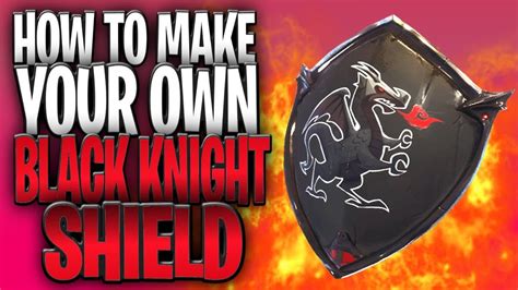 How To Make Your Own BLACK KNIGHT Shield In Fortnite v2! (NOW WITH MORE ...