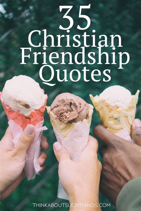 45 Christian Friendship Quotes That Will Bless You | Christian friendship quotes, Christian ...